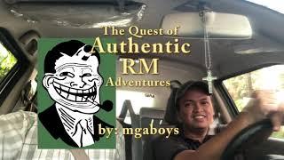 The quest of Authentic RM adventures Episode - 05