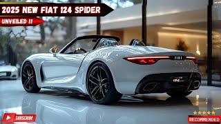 The New 2025 Fiat 124 Spider : The Italian Stallion Returns - Everything You Need to Know!