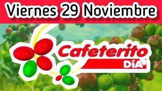 Resultado EL CAFETERITO TARDE Viernes 29 de Noviembre de 2024