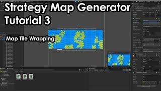 Making a Hex Based Strategy Map Generator in Unity - Tutorial 3 - Map Wrapping