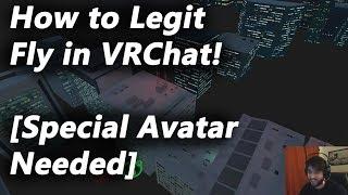 Legit Fly in VRChat [How to]