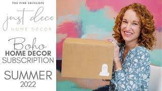 Just Deco Summer 2022 Unboxing | Boho & Eclectic Inspired Home Decor Box | What is a Macrame Comb