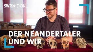 Der Neandertaler und wir - Feind oder Verwandter? | SWR Doku