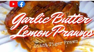 GARLIC  BUTTER LEMON PRAWNS