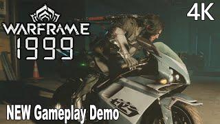 Warframe 1999 NEW Gameplay Demo 4K No Commentary