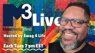 M3 Live w/ SWaG Tue Jan 7, 2025