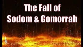 The Fall of Sodom & Gomorrah | Vayeira | Aliyah 3