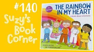 The Rainbow In My Heart - Suzy's Book Corner
