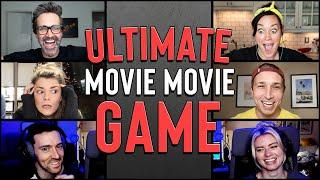 The ULTIMATE Movie Movie Game (ft. Link Neal, Mamrie Hart, Shayne Topp, The Willems & Grace Helbig)