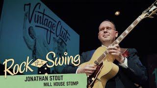 RTSF 2024 - Jamboree Revue - Mill House Stomp by Jonathan Stout