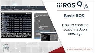 [ROS Q&A] 189 - How to create a custom message for ROS Actions