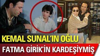 Kemal Sunal'ın Oğlu Fatma Girik'in Kardeşi Çıktı!