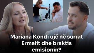 Ujë në surrat Ermalit dhe braktis emisionin? Mariana Kondi: Dijonisi më dha 80 mijë euro | N'Spak