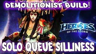 ZAGARA, DEMOLITIONIST BUILD! - SOLO QUEUE SILLINESS [Heroes Of The Storm]