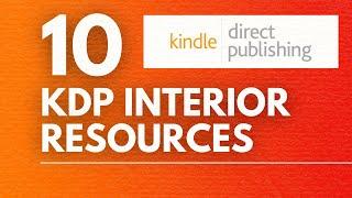 10 KDP Interior Resources (Free and Paid) for 2021