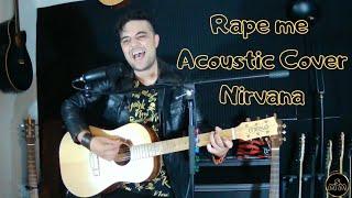 Nirvana-Rape Me Acoustic Cover