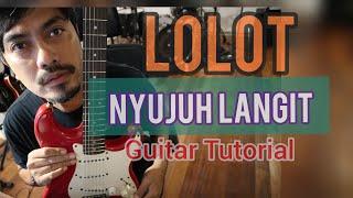 LOLOT Nyujuh Langit - DONNIE LESMANA (Guitar Tutorial)