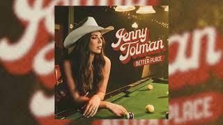 Jenny Tolman - Better Place