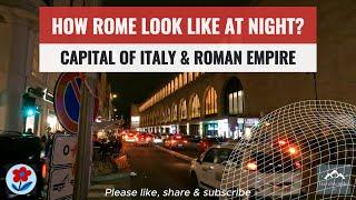 Night Time Views of Rome | Italy 