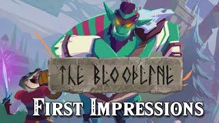 The Bloodline! - First Impressions Review! (Early Access)