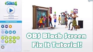 OBS Black Screen Fix! [Laptops] || Sims 4 ~ Tutorials