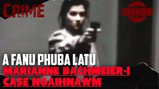 Crime- | A fanu pawngsuala thattu Court-ah a kap hlum hmiah!| Marianne Bachmeier-i Case Ngaihnawm