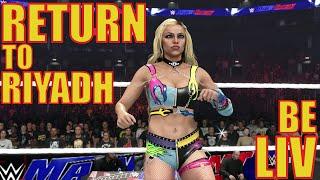 WWE 2K24 My Faction // Return to Riyadh - Be Liv // Live Event