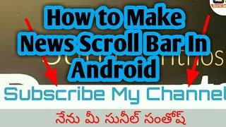 How to make NEWS SCROLL Effect in Mobile || Kinemaster in Telugu || by Sunil Santhosh