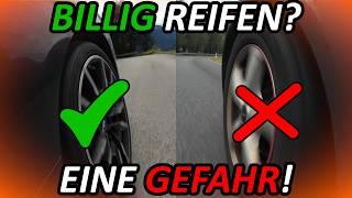 Billig Reifen eine GEFAHR!? - Diesen Fehler machst Du nur einmal und das solltest Du wissen!