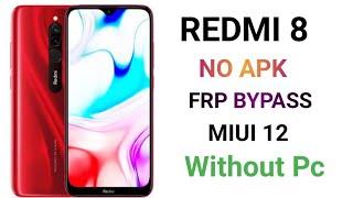 Redmi 8 FRP Bypass MIUI 12 Google Account Unlock  All Xiaomi Redmi 12.5 FRP Bypass 2024