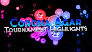 Agar.io | Corona Agario Tournament Motherships and HIGHLIGHTS | FT. [Ðฬ] 【VNTR】[𝓓𝓥] [𝓦𝓛] [Ɲک々] [致命]