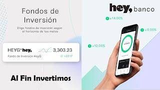 Invertimos En Los #Fondos De #Inversión En #HEYBANCO | Cómo Puedo Invertir En Renta Variable En #HEY