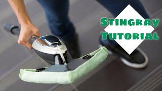 Unger Stingray - Tutorial