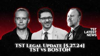 TST Latest News: TST v. BOSTON [5.27.24]