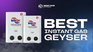 Insta Gas Geyser 2024 | Best Geyser in Pakistan 2024 | Gas Instant Water Heater | Cheapest geyser