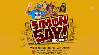 SIMON SAY - Asa Banton x Motto [ Simon Say! Riddim ] Teamfoxx ' Soca Bouyon 2019 '