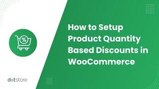 How to Setup Quantity-Based Discounts in WooCommerce | Boost WooCommerce Sales