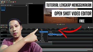 Tutorial Cara Menggunakan Aplikasi OpenShot Video Editor (team 1001tutorial.com)