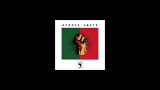 Africa Unite - Pan African Lifestyle [AUDIO]