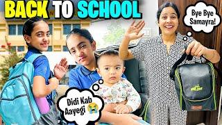 FIRST Day of SCHOOL*emotional*| BACK TO SCHOOL | New Class | School Life @SamayraNarulaandFamily