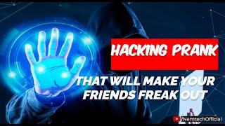 Hacking Prank that Will Make Your Friends Freak Out