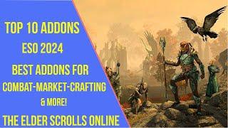 Top 10 Best Addons for ESO in 2024