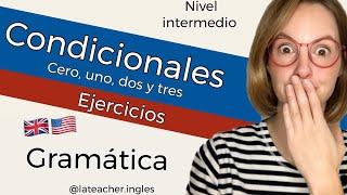 B2 Ejercicios en inglés de Condicionales 0, 1, 2 y 3. Exercises conditionals zero, one, two & three.