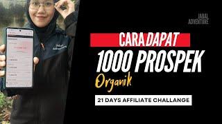 Cara dapat 1000 prospek untuk jualan atau affiliate