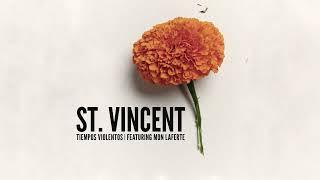 St. Vincent - Tiempos Violentos (Featuring Mon Laferte)