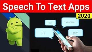 Top 5 Best Speech To Text Apps 2020