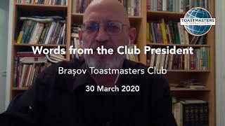 Words from the Club President 30 March 2020