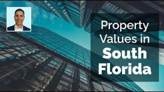 Property Values Continue to Climb in South Florida