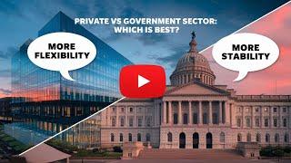 Private vs Government Sector |#jobsecurity #careercomparison #worklifebalance #publicvsprivate