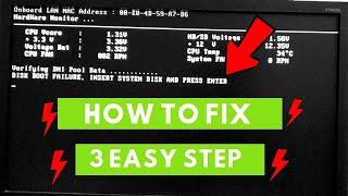 DISK BOOT FAILURE - INSERT SYSTEM DISK AND PRESS ENTER - HOW TO FIX